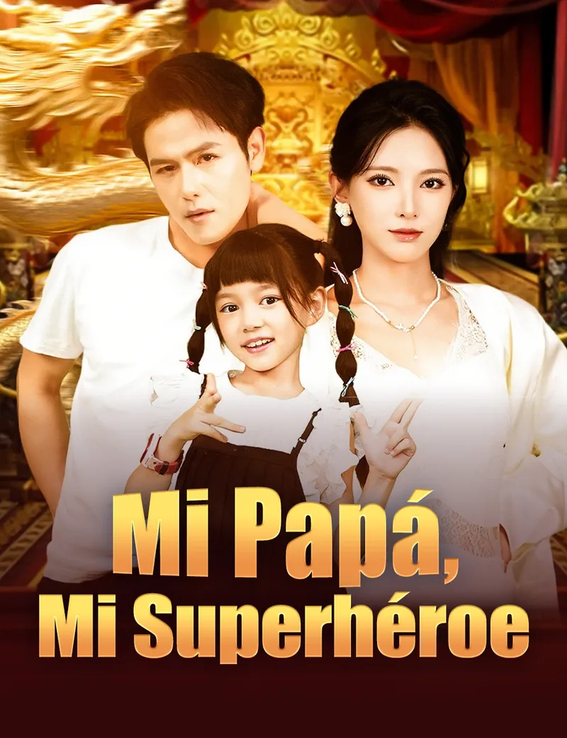 Portada de Mi Papá, Mi Superhéroe