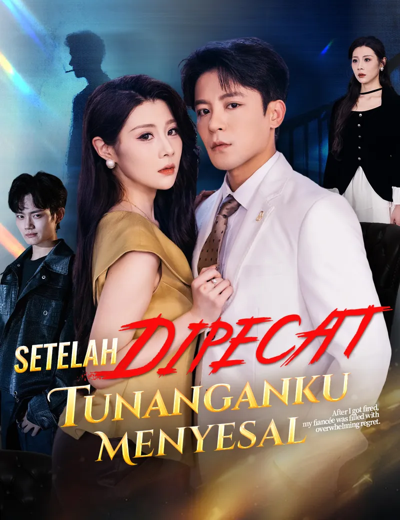 Sampul Setelah Dipecat, Tunanganku Menyesal