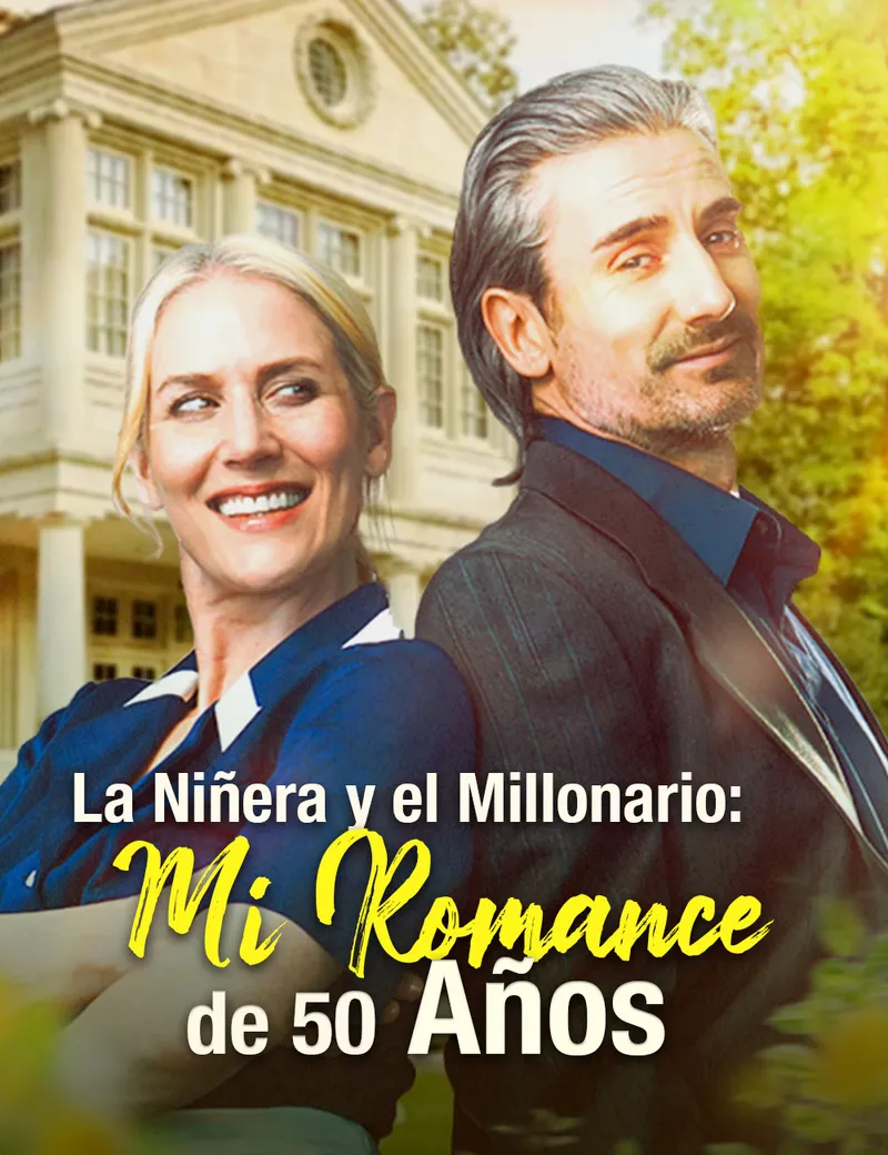 Portada de La Niñera y el Millonario: Mi Romance de 50 Años
