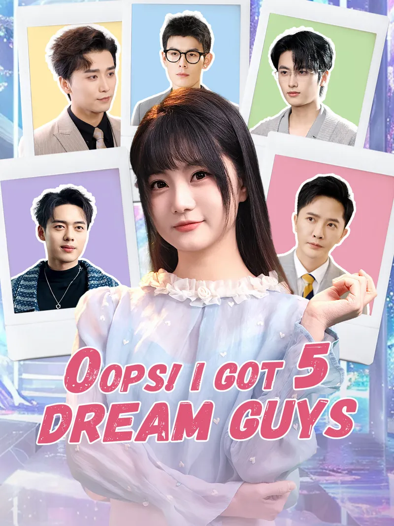 Oops! I Got 5 Dream Guys cover