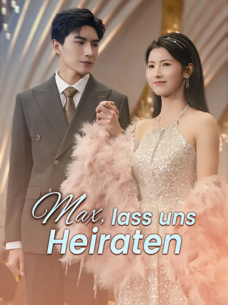 Cover von Max, lass uns heiraten