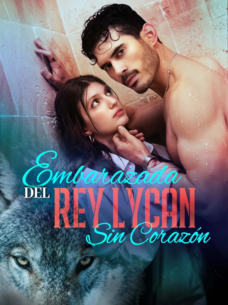 Portada de Embarazada del Rey Lycan Sin Corazón