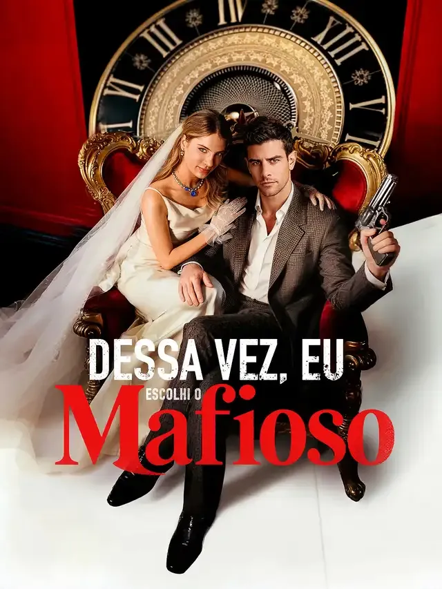 Capa de Dessa Vez, Eu Escolhi o Mafioso