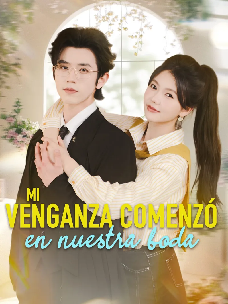 Portada de Mi venganza comenzó en nuestra boda