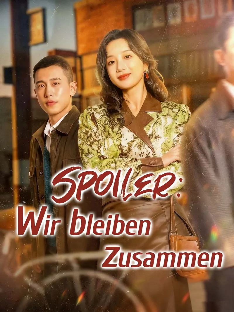 Cover von Spoiler: Wir bleiben zusammen