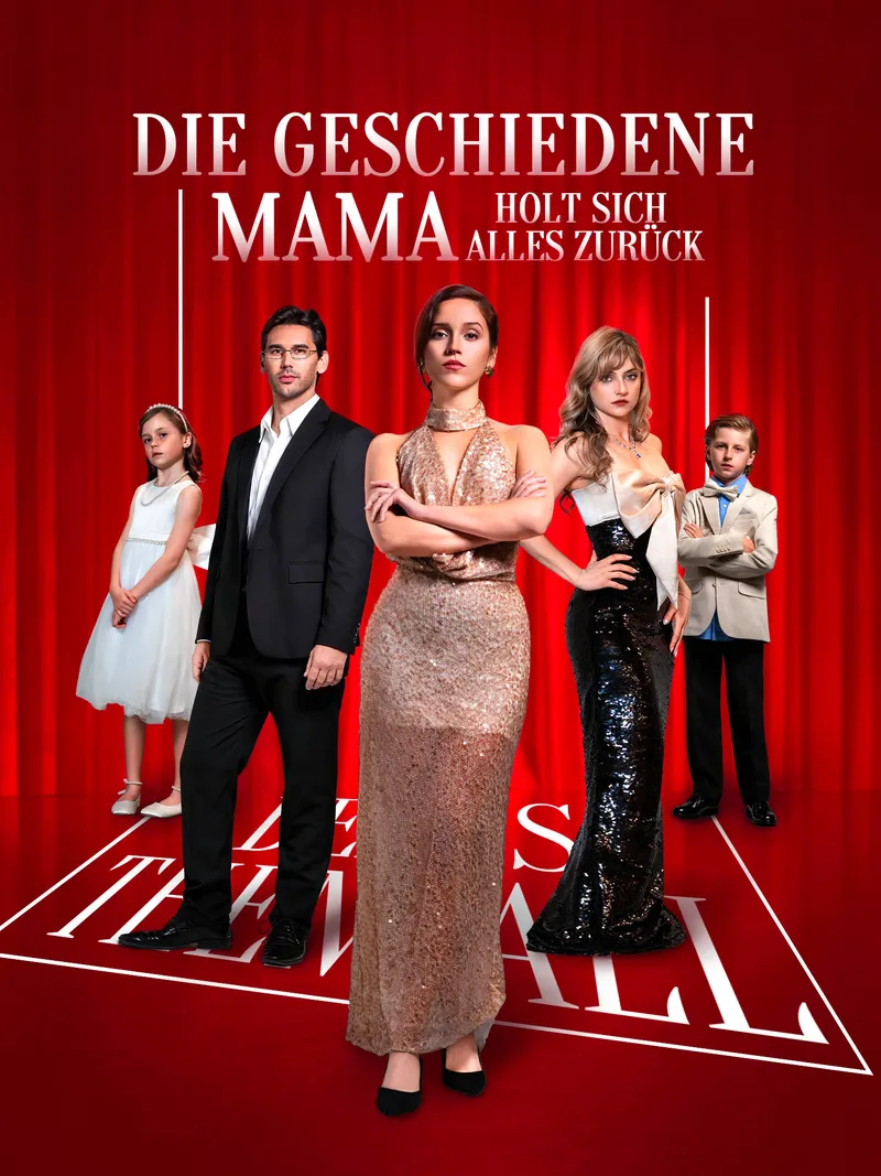 Cover von Die geschiedene Mama holt sich alles zurück