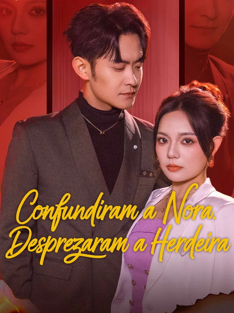 Capa de Confundiram a Nora. Desprezaram a Herdeira