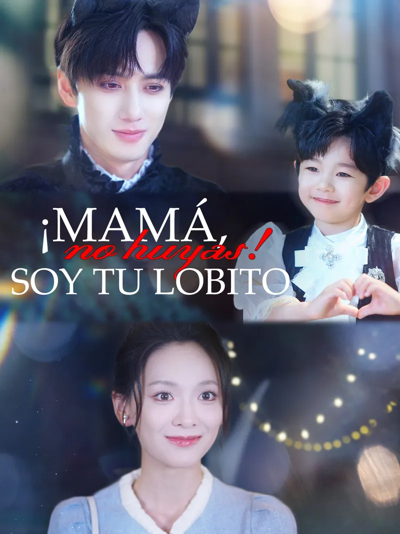 Portada de ¡Mamá, no huyas! Soy tu lobito
