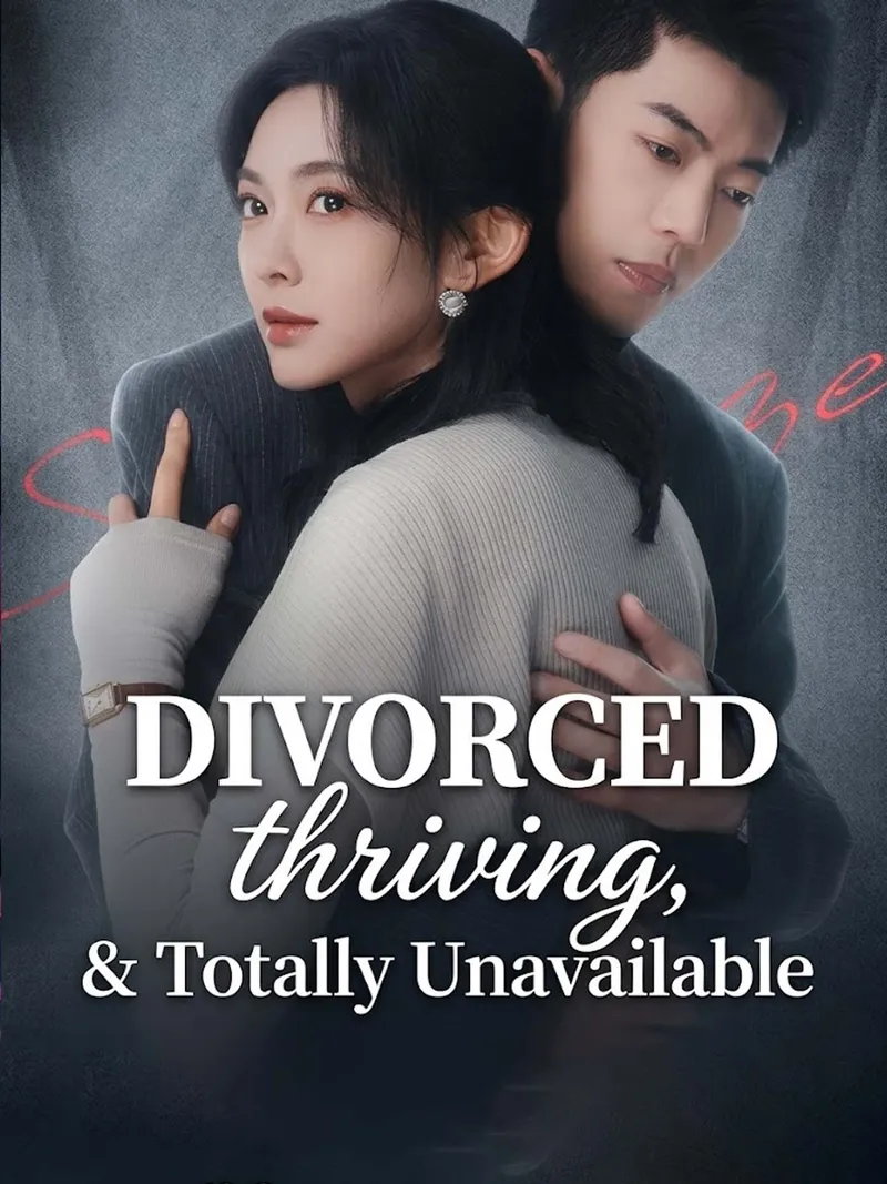 Divorced, Thriving, and Totally Unavailable cover