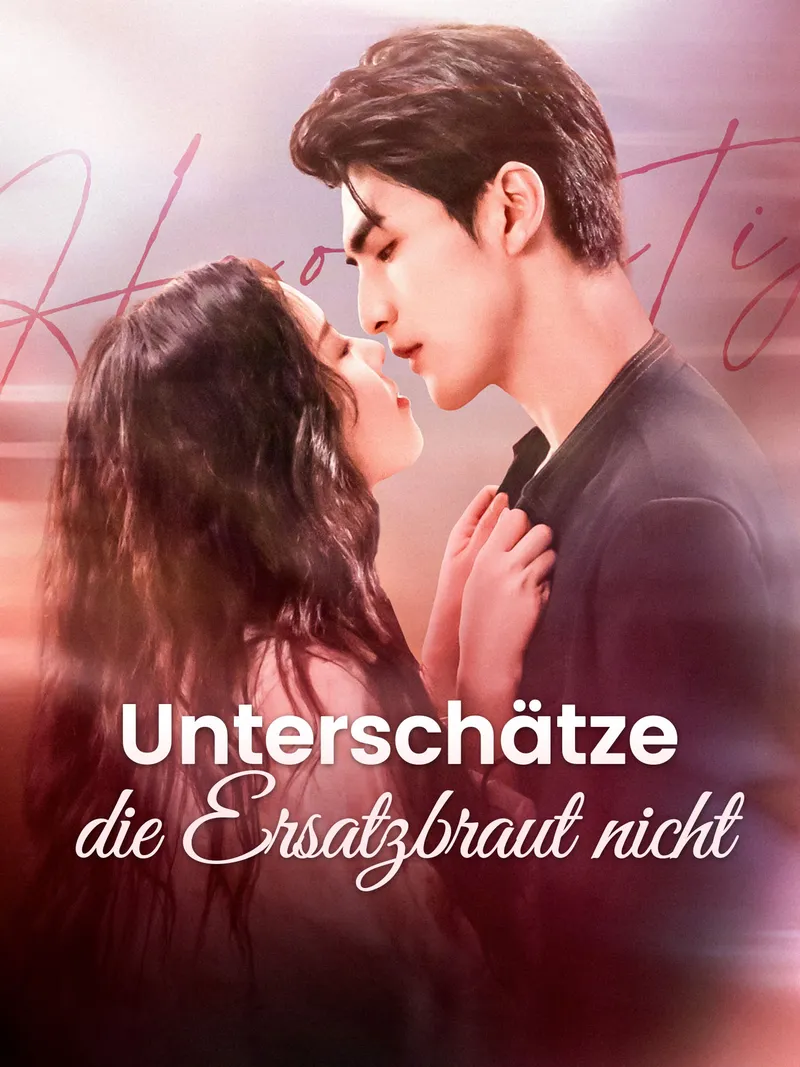 Cover von Unterschätze die Ersatzbraut nicht
