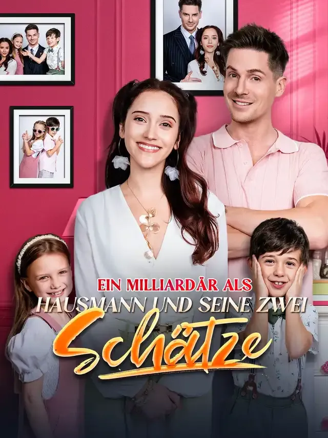 Cover von Ein Milliardär als Hausmann und seine zwei Schätze