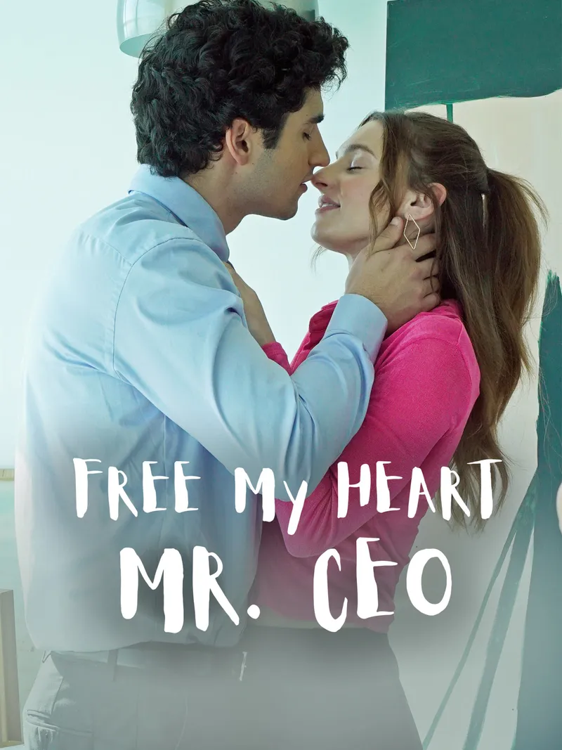 Free My Heart, Mr. CEO cover