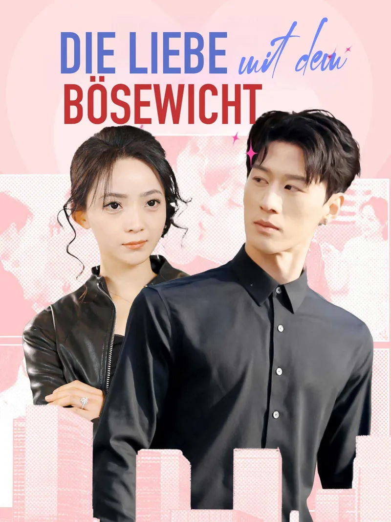 Cover von Die Liebe mit dem Bösewicht
