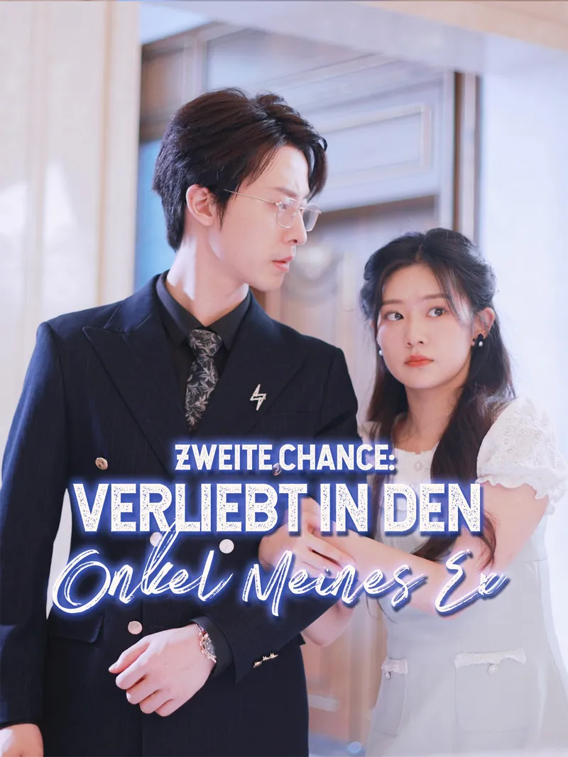 Cover von Zweite Chance: Verliebt in den Onkel meines Ex