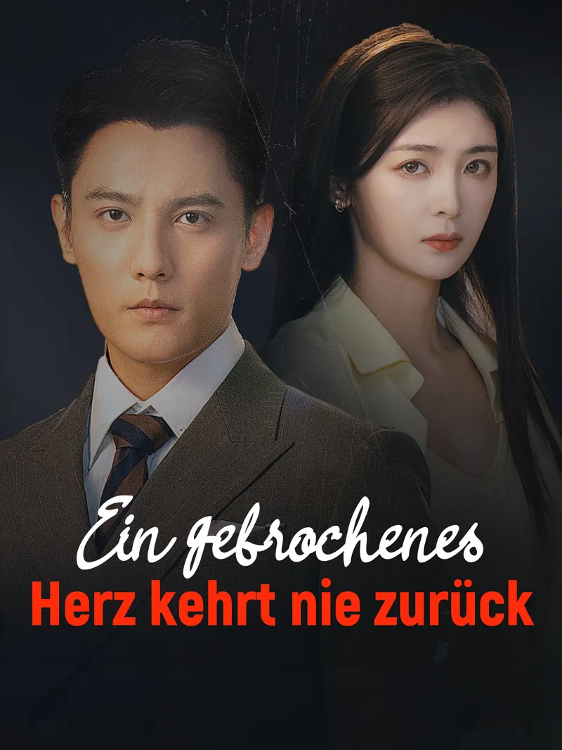 Cover von Ein gebrochenes Herz kehrt nie zurück