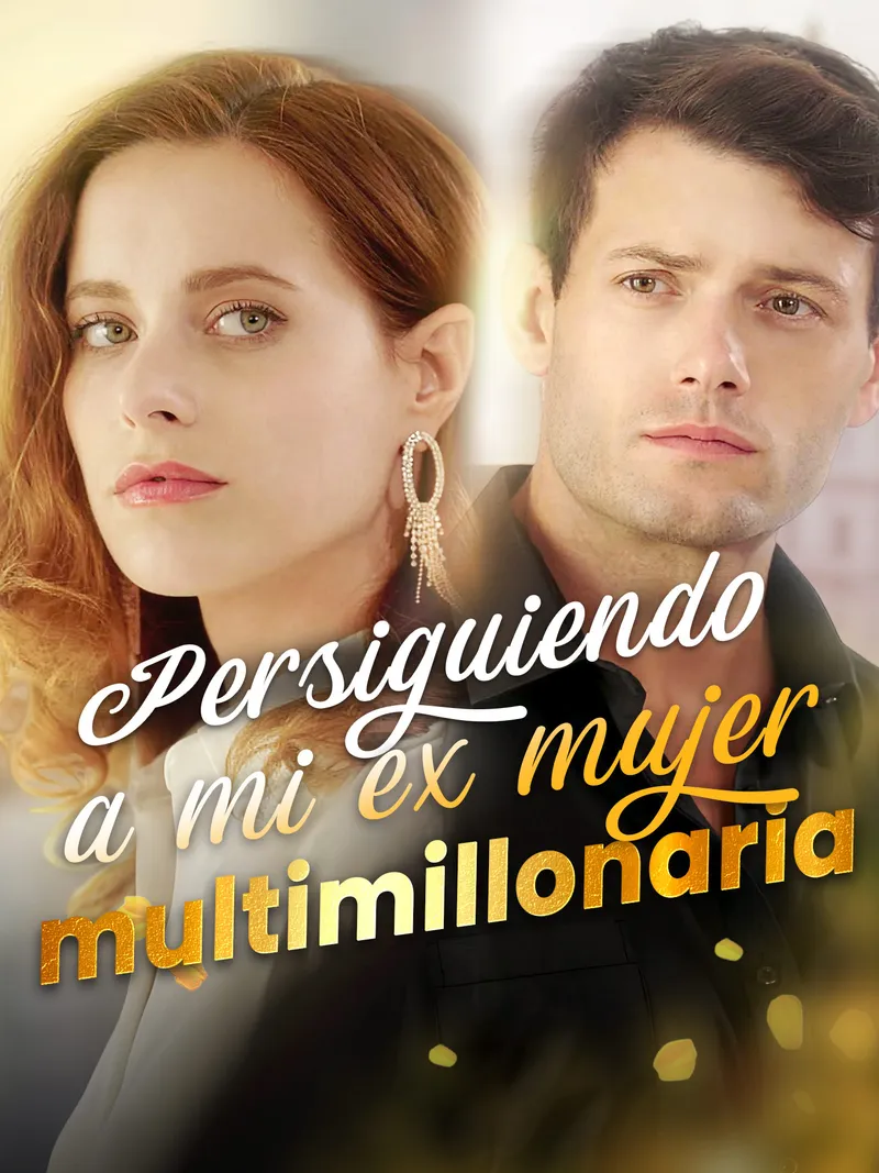 Portada de Persiguiendo a mi ex mujer multimillonaria
