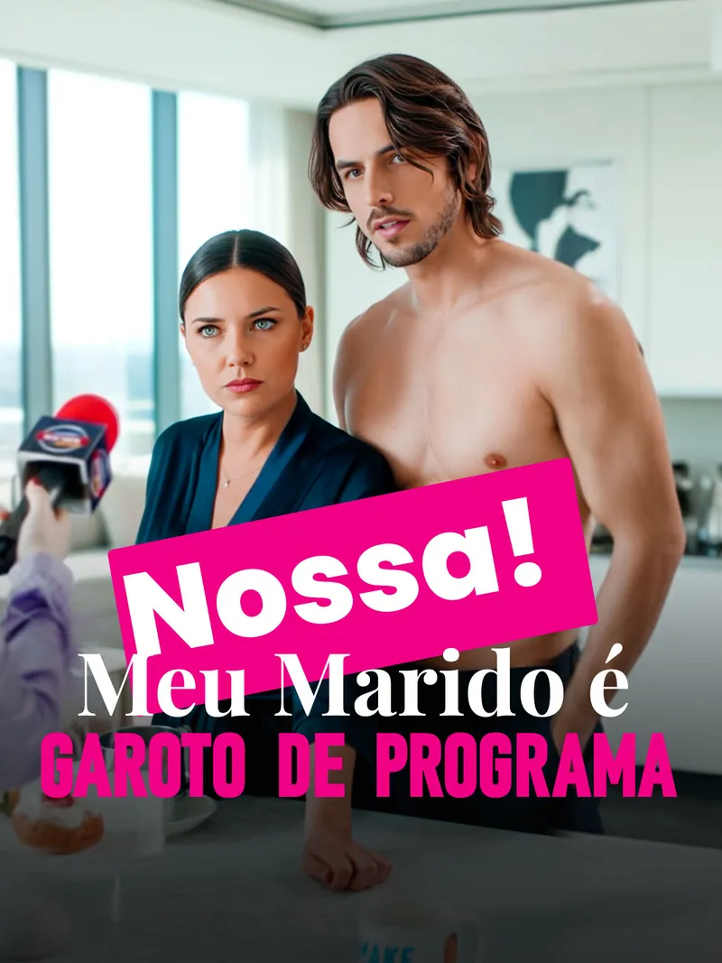 Capa de Nossa! Meu Marido é Garoto de Programa