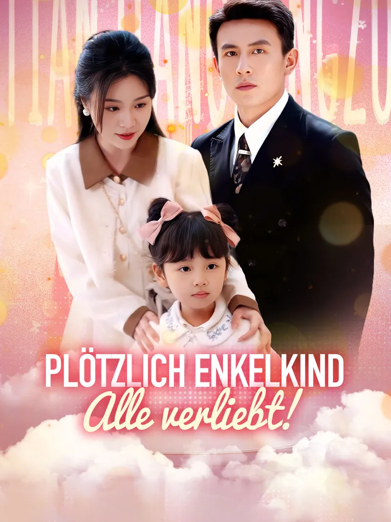 Cover von Plötzlich Enkelkind - Alle verliebt!