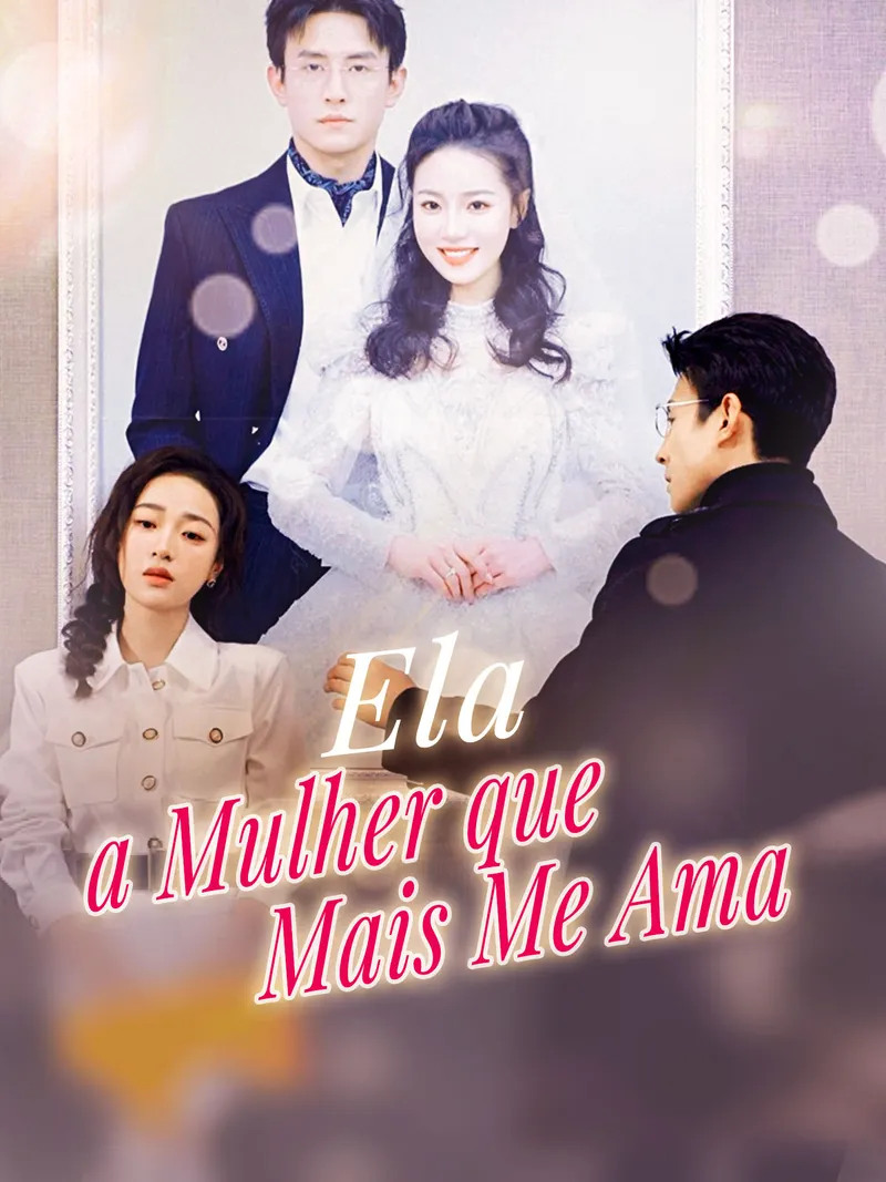 Capa de Ela, a Mulher que Mais Me Ama