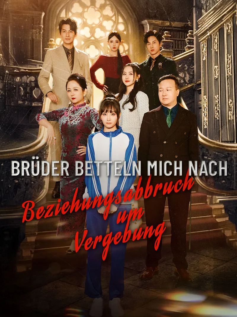 Cover von Brüder betteln mich nach Beziehungsabbruch um Vergebung