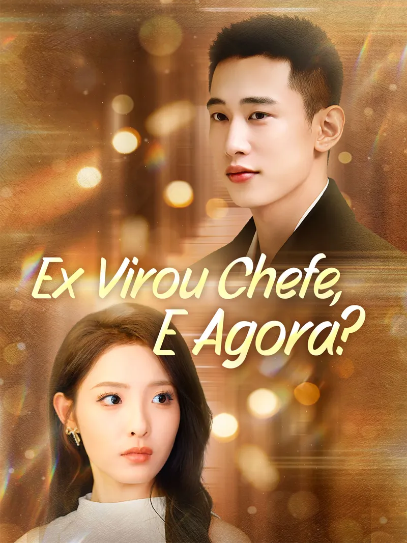 Capa de Ex Virou Chefe, E Agora?