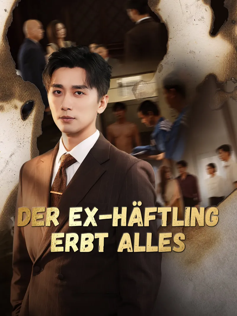 Cover von Der Ex-Häftling erbt alles