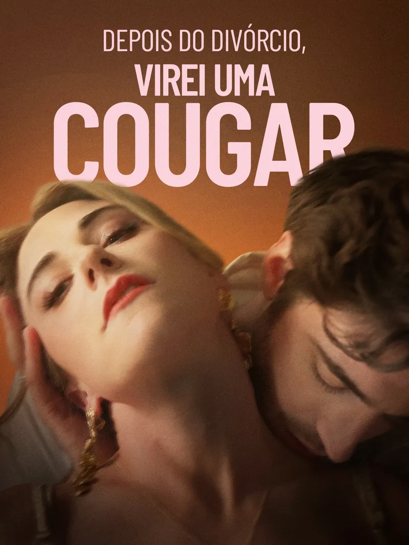 Capa de Depois do Divórcio, Virei uma Cougar