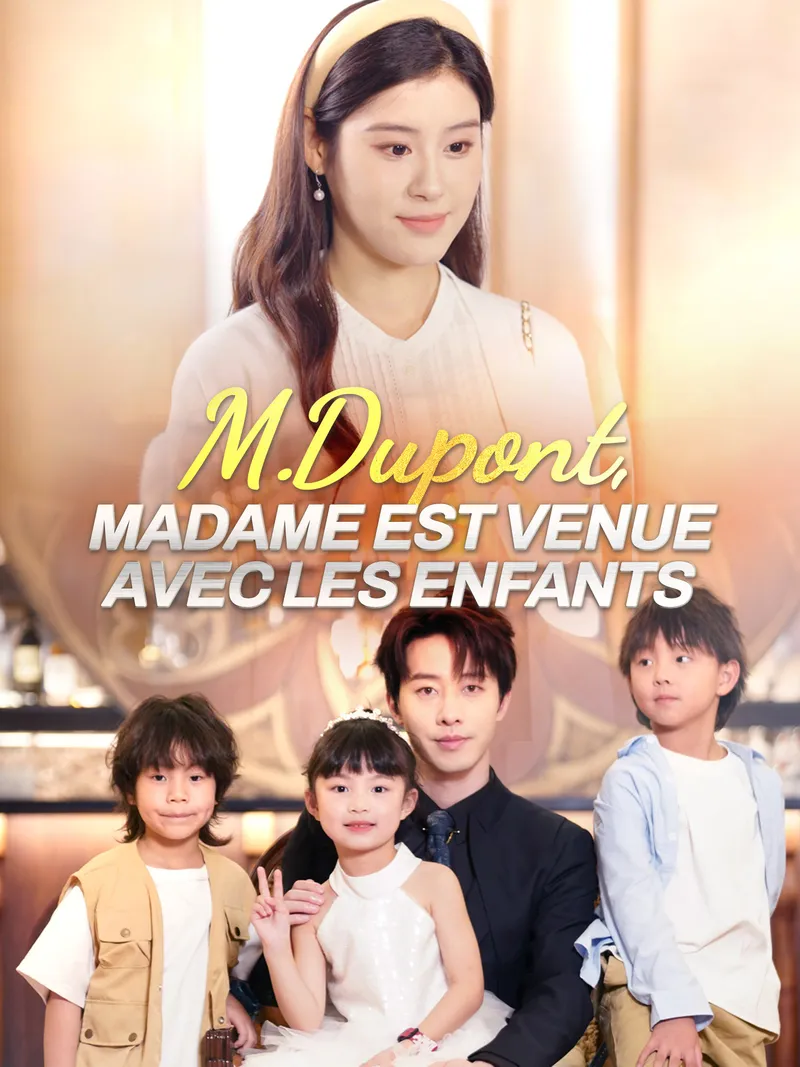 Couverture de M. Dupont, madame est venue avec les enfants
