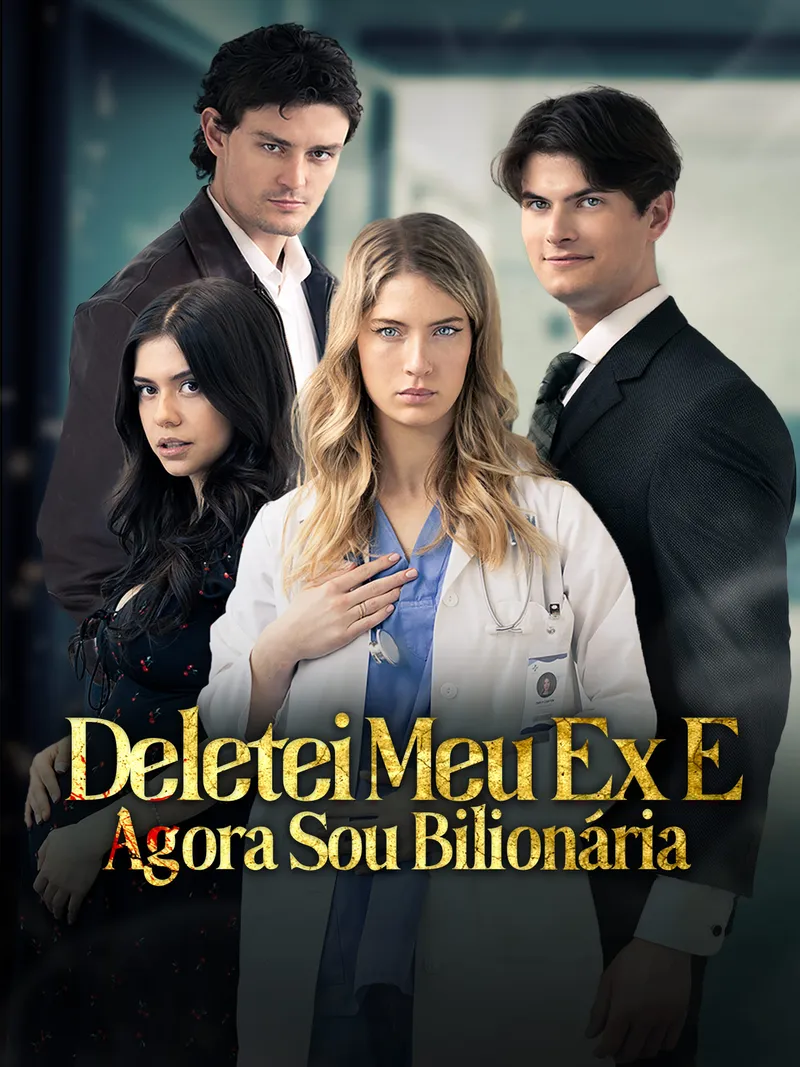 Capa de Deletei Meu Ex E Agora Sou Bilionária
