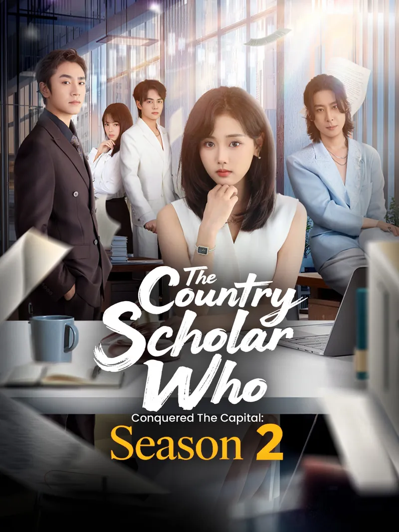 The Country Scholar Who Conquered the Capital: Season 2 cover