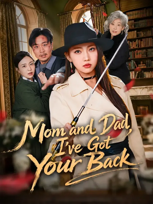 Mom and Dad, I've Got Your Back cover