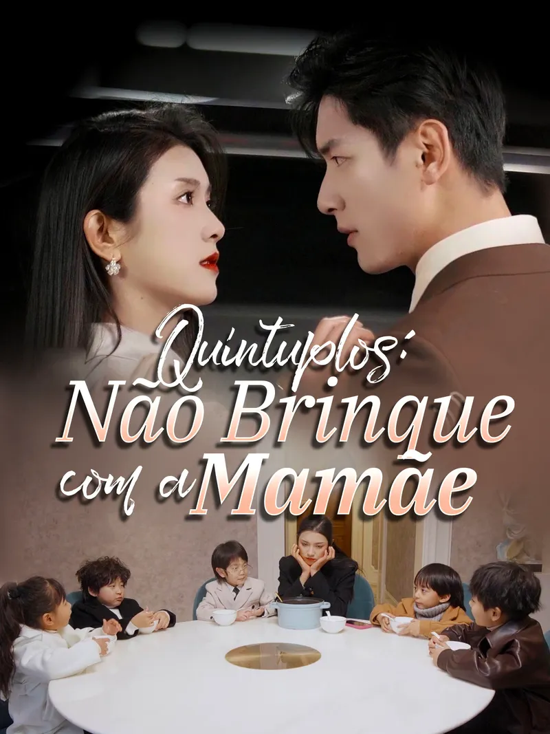 Capa de Quíntuplos: Não Brinque com a Mamãe