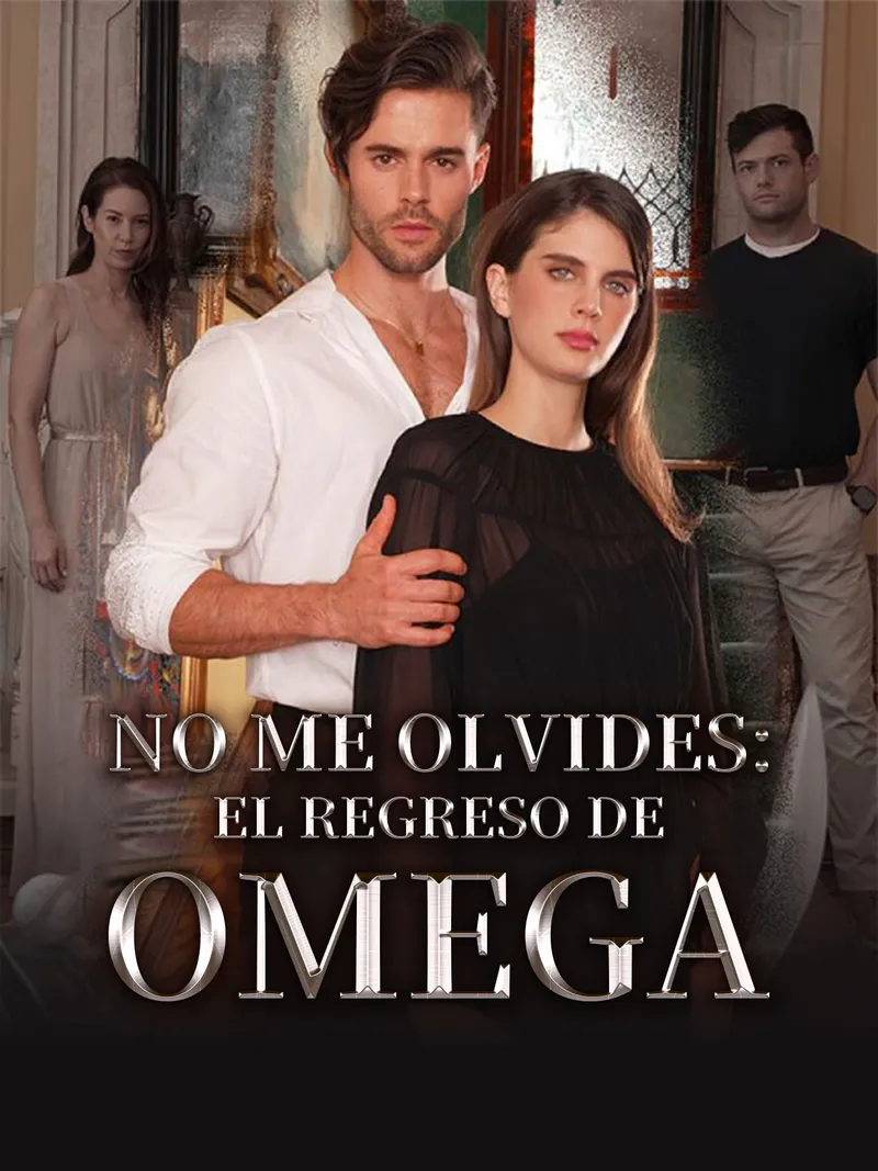 Portada de No me olvides: El regreso de Omega