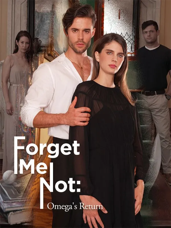 Forget Me Not: Omega's Return cover