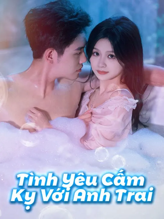 Ảnh bìa Tình Yêu Cấm Kỵ Với Anh Trai