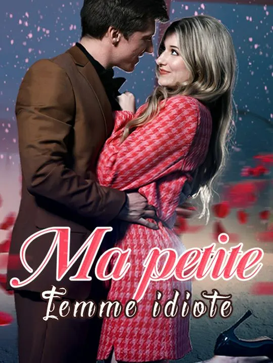 Couverture de Ma petite femme idiote