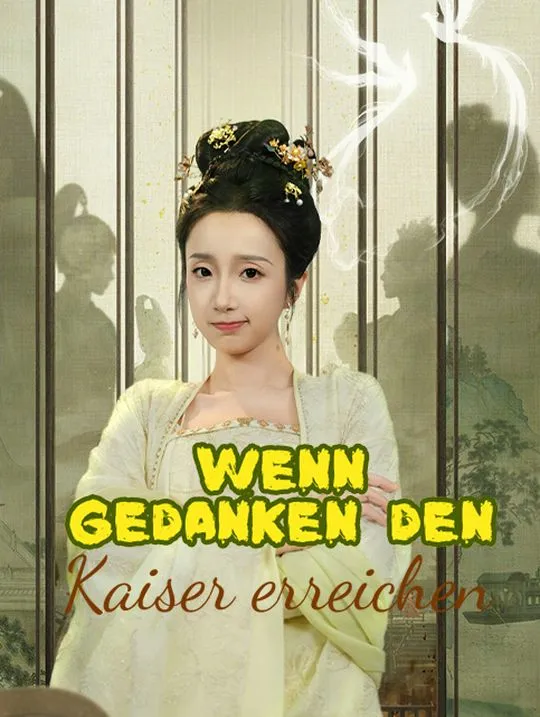 Cover von Wenn Gedanken den Kaiser erreichen
