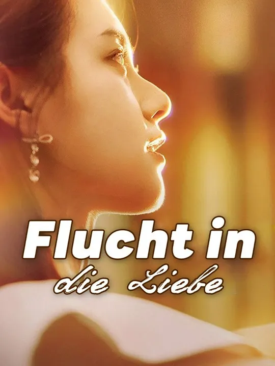 Cover von Flucht in die Liebe