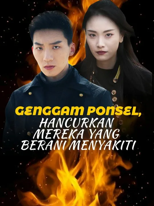 Sampul Genggam Ponsel, Hancurkan Mereka yang Berani Menyakiti