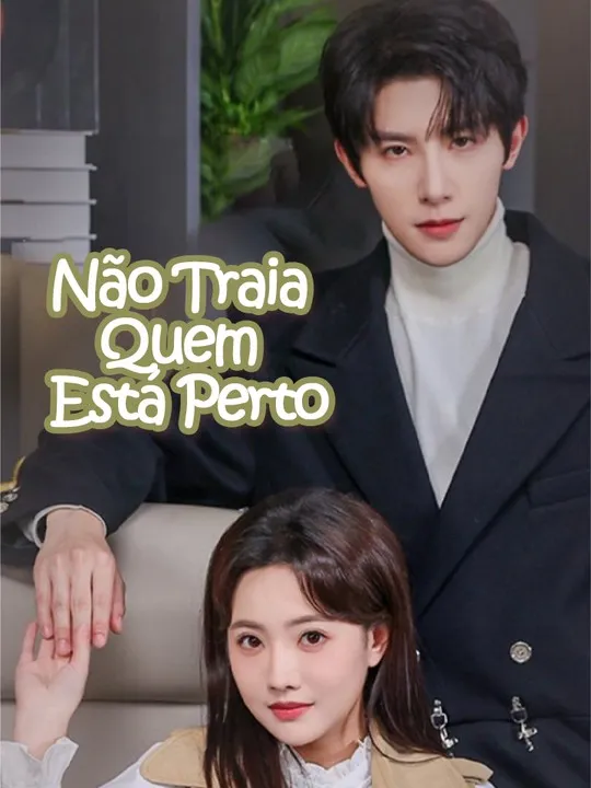 Capa de Não Traia Quem Está Perto