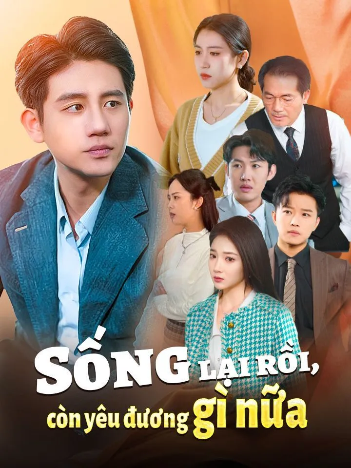 Ảnh bìa Sống lại rồi, còn yêu đương gì nữa