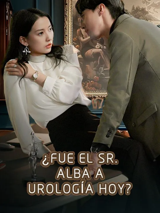Portada de ¿Fue el Sr. Alba a Urología hoy?