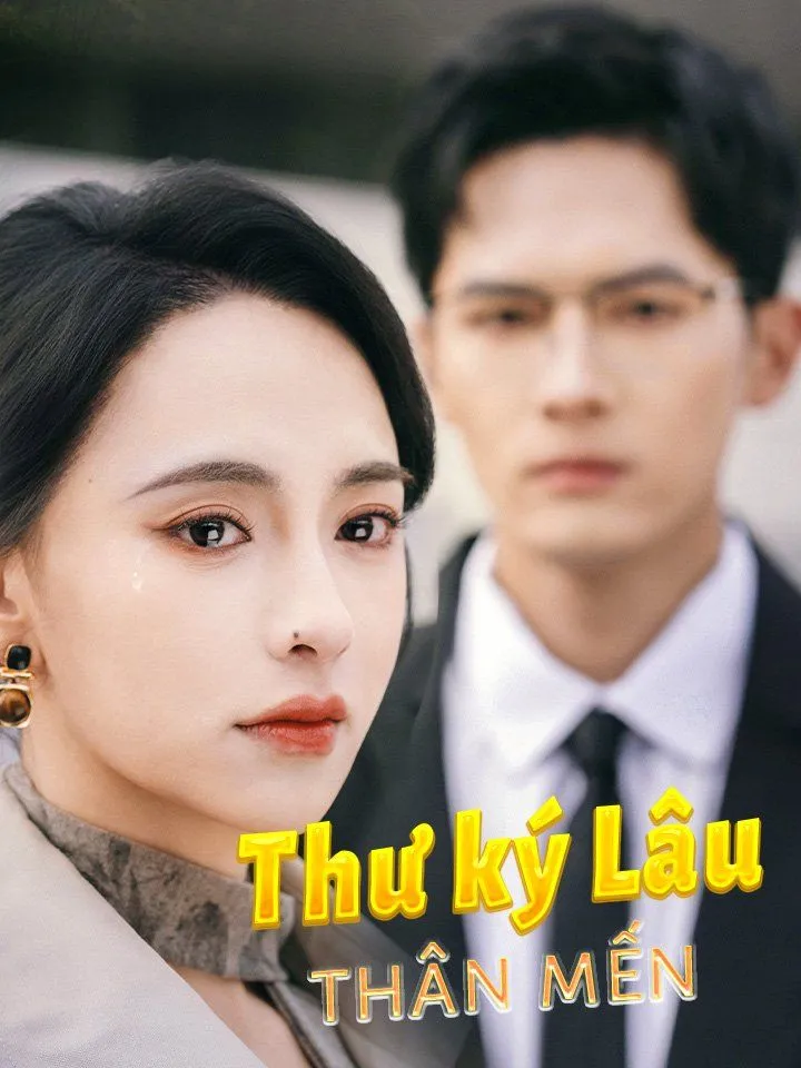 Ảnh bìa Thư ký Lâu thân mến