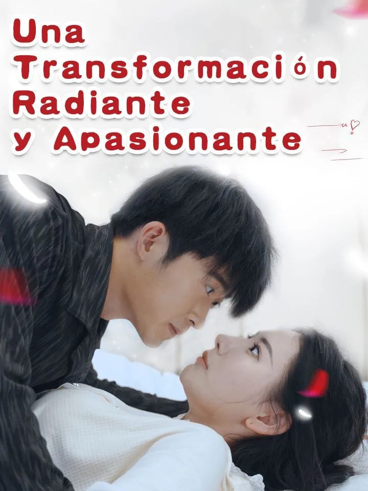 Portada de Una Transformación Radiante y Apasionante