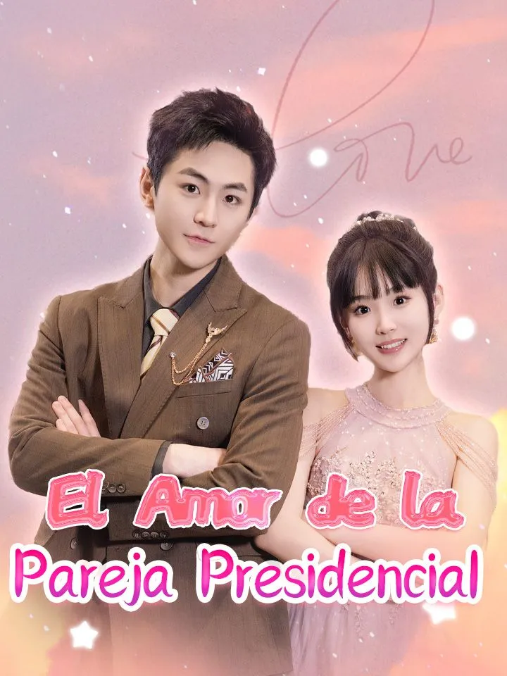 Portada de El Amor de la Pareja Presidencial