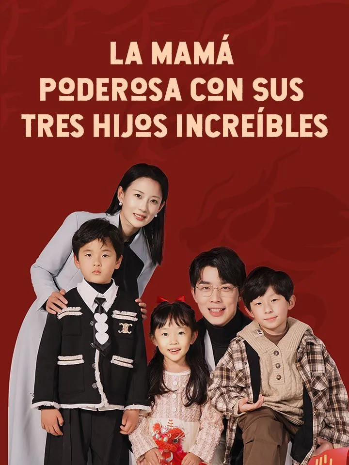 Portada de La Mamá Poderosa con Sus Tres Hijos Increíbles