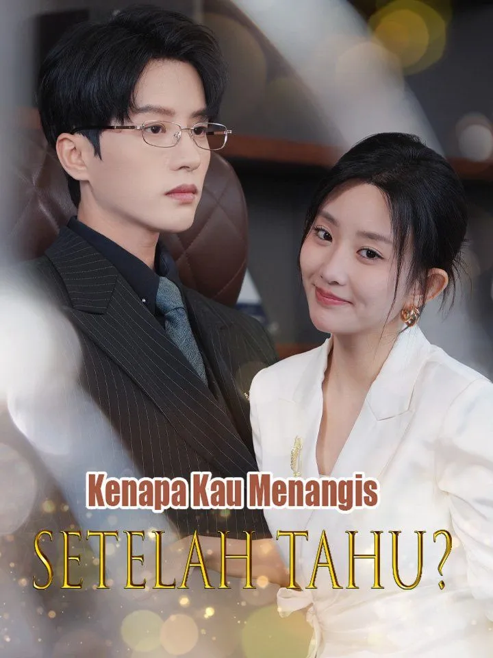 Sampul Kenapa Kau Menangis Setelah Tahu?