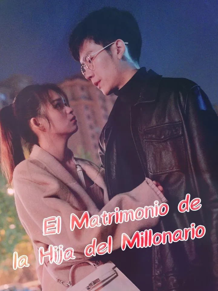 Portada de El Matrimonio de la Hija del Millonario
