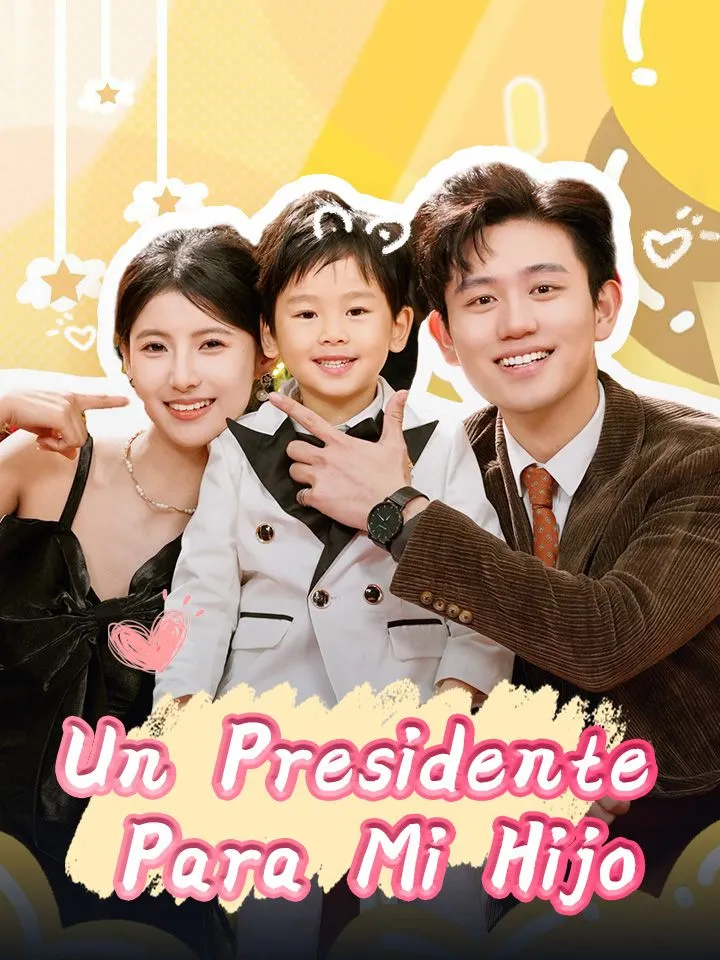 Portada de Un Presidente Para Mi Hijo