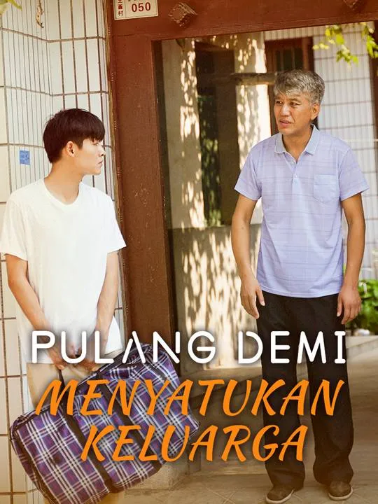 Sampul Pulang Demi Menyatukan Keluarga